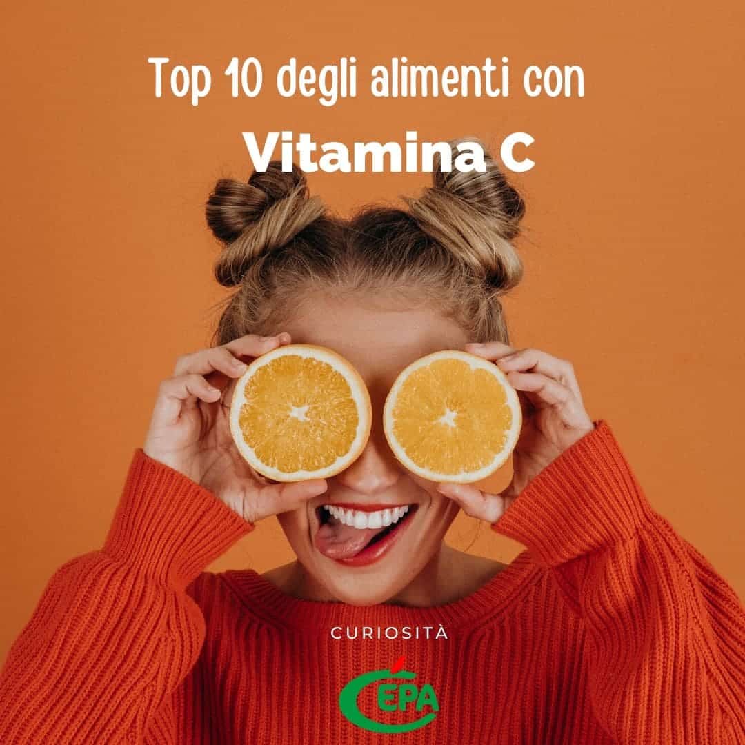 Top 10 degli alimenti con Vitamina C