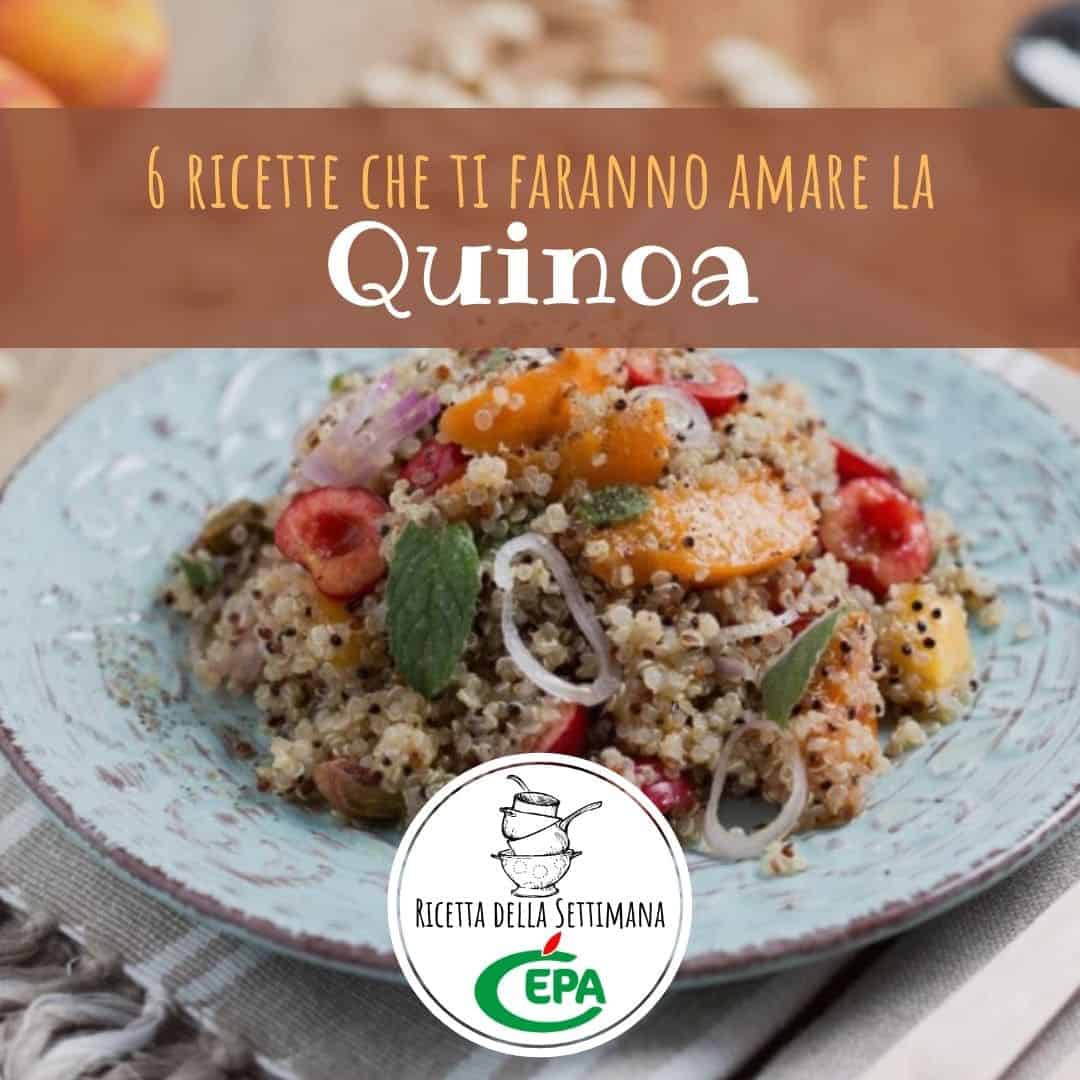 6 ricette che ti faranno amare la Quinoa